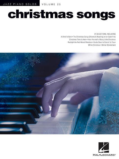 Cover: 9781476812069 | Christmas Songs | Jazz Piano Solos Series Volume 25 | Hal Leonard Corp