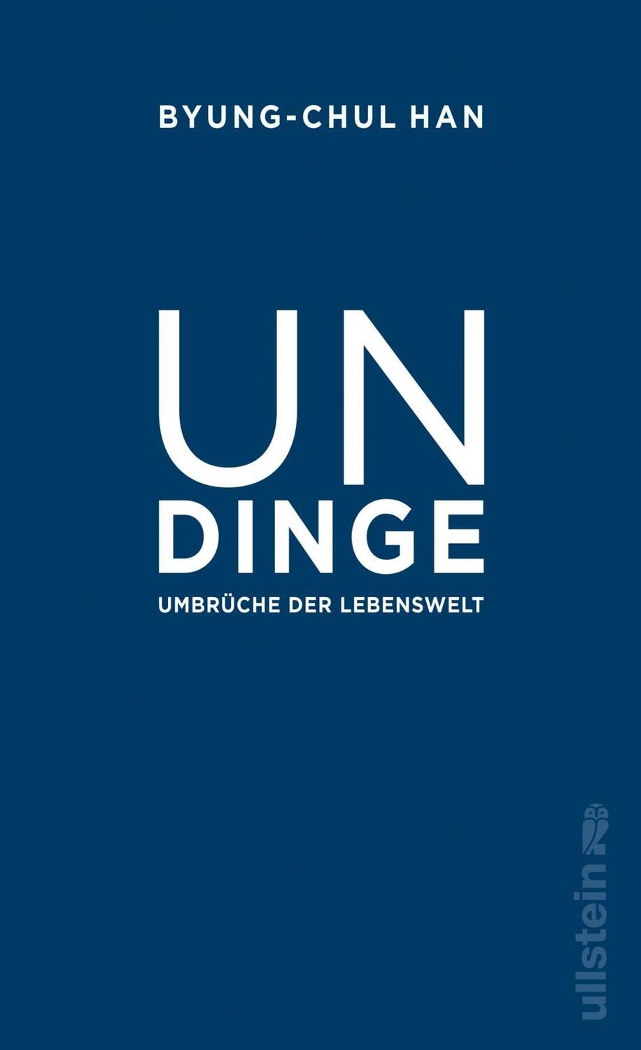 Cover: 9783550201257 | Undinge | Byung-Chul Han | Buch | 128 S. | Deutsch | 2021