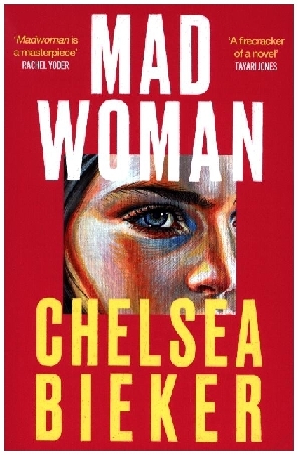 Cover: 9780861549108 | Madwoman | Chelsea Bieker | Taschenbuch | 326 S. | Englisch | 2024