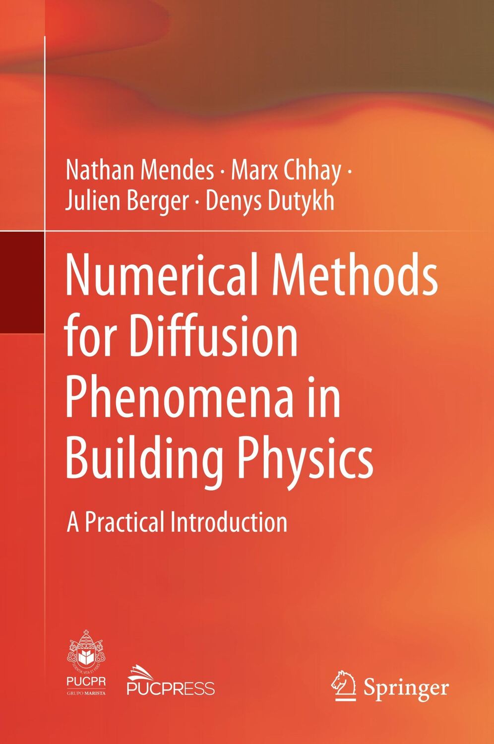 Cover: 9783030315733 | Numerical Methods for Diffusion Phenomena in Building Physics | Buch