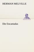 Cover: 9783842470088 | Die Encantadas | Herman Melville | Taschenbuch | Paperback | 80 S.