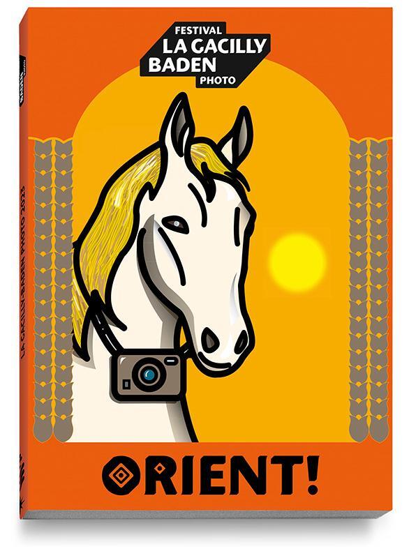 Cover: 9783903462014 | Orient! | Festival La Gacilly-Baden Photo - Katalog 2023 | Taschenbuch