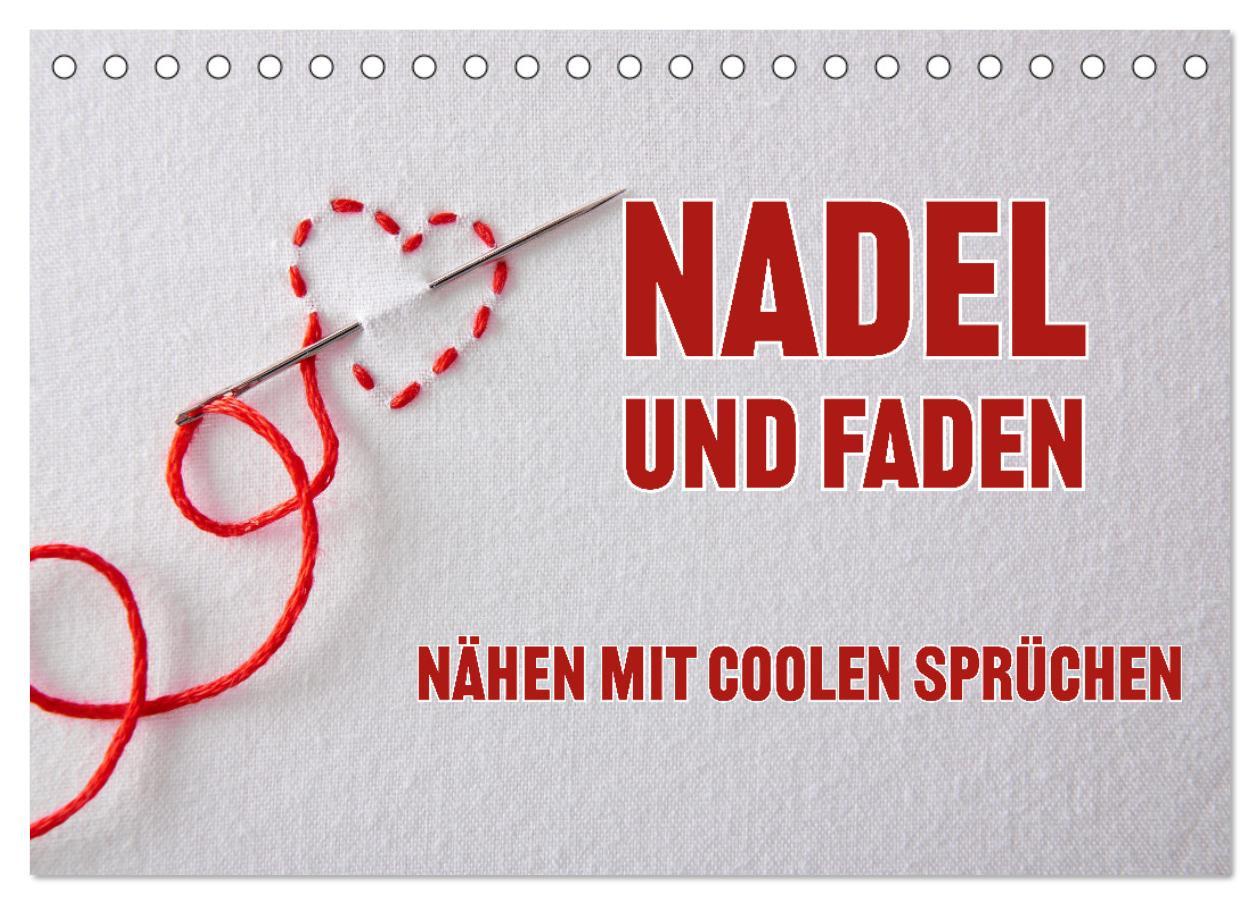 Cover: 9783457148693 | Nadel und Faden - Nähen mit coolen Sprüchen (Tischkalender 2025 DIN...