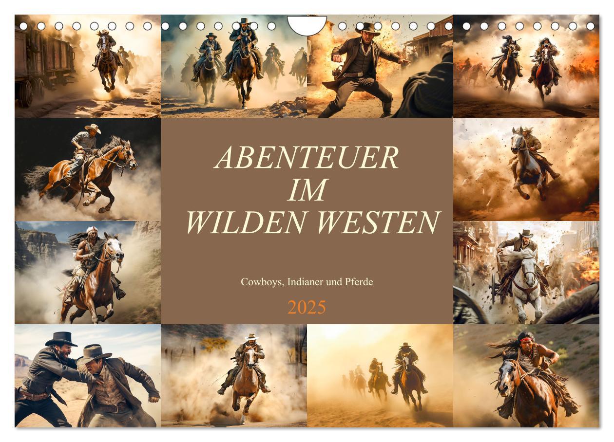 Cover: 9783383856662 | Abenteuer im Wilden Westen (Wandkalender 2025 DIN A4 quer),...