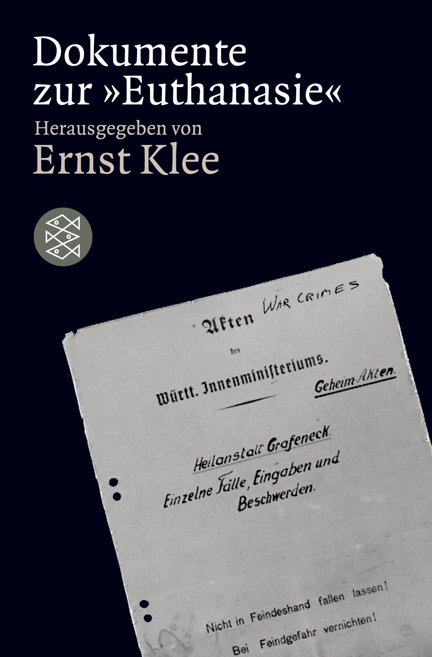 Cover: 9783596243273 | Dokumente zur ' Euthanasie ' im NS-Staat | Ernst Klee | Taschenbuch