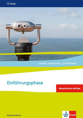 Cover: 9783120072003 | politik. wirtschaft. gesellschaft. Themenheft Einführungsphase....