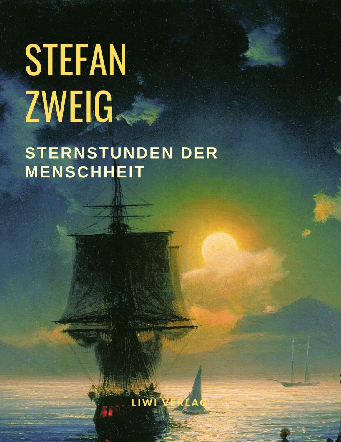 Cover: 9783965420502 | Sternstunden der Menschheit | Stefan Zweig | Taschenbuch | Paperback