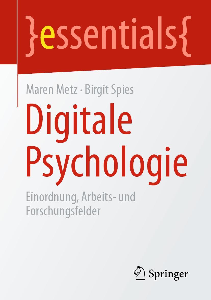 Cover: 9783658320102 | Digitale Psychologie | Einordnung, Arbeits- und Forschungsfelder | ix