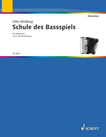 Cover: 9790001046459 | Schule des Bassspiels | Teil 2: ab 48 und 140 Bass. Band 2. Akkordeon.