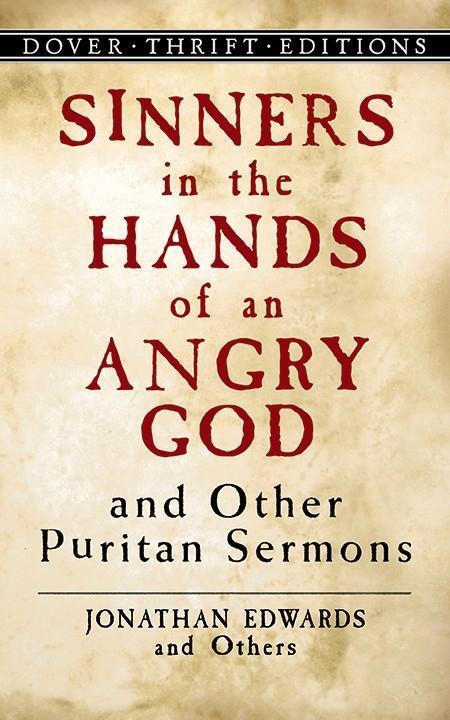 Cover: 9780486446011 | Sinners in the Hands of an Angry God and Other Puritan Sermons | Buch