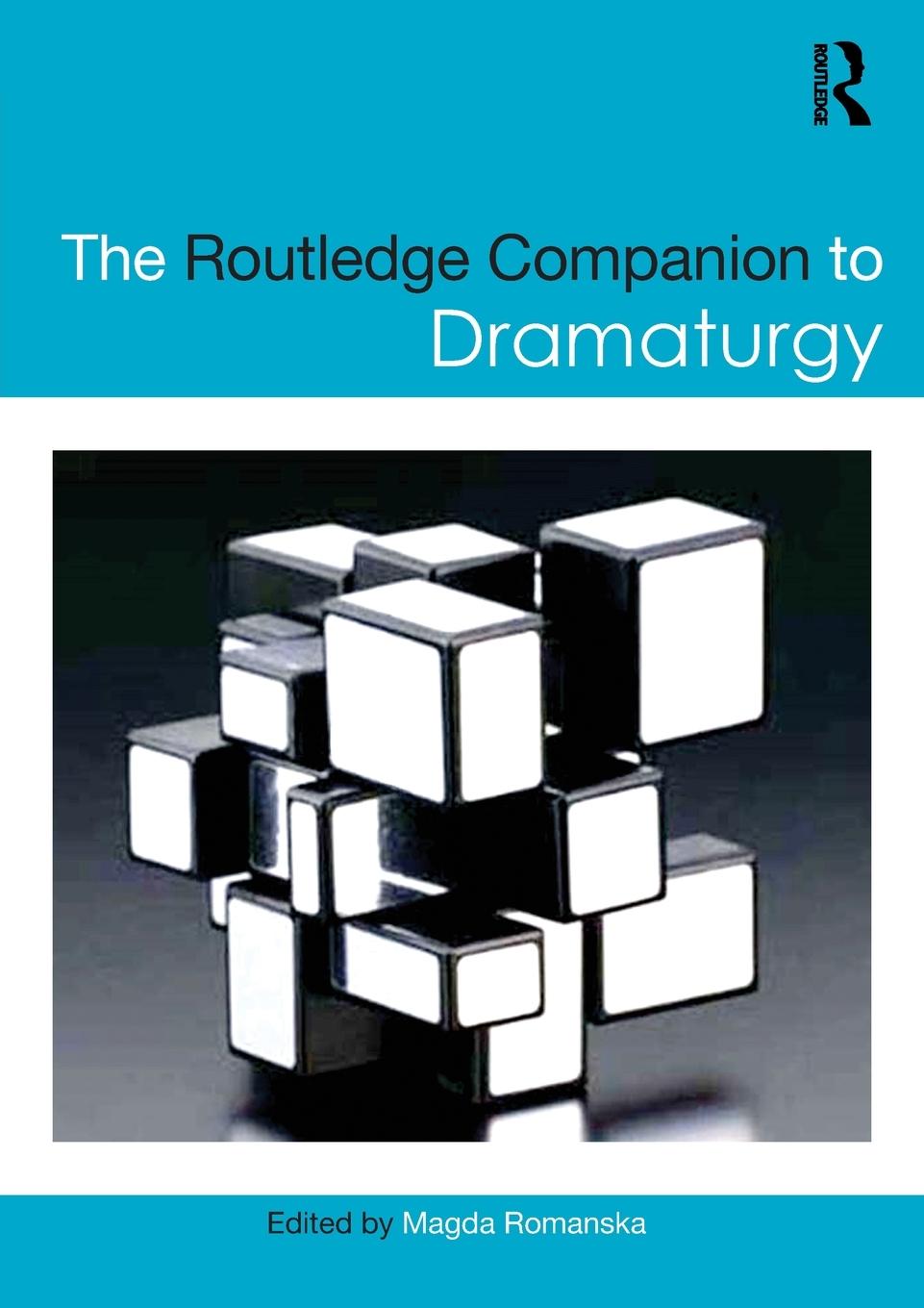 Cover: 9781138946330 | The Routledge Companion to Dramaturgy | Magda Romanska | Taschenbuch