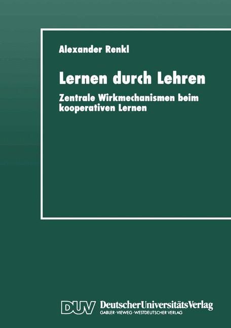 Cover: 9783824442287 | Lernen durch Lehren | Alexander Renkl | Taschenbuch | DUV: Psychologie