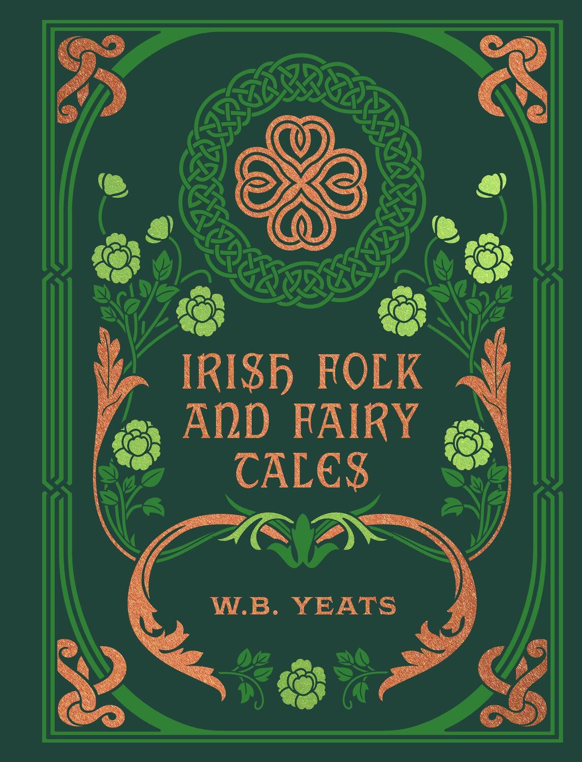 Cover: 9780785845522 | Irish Folk and Fairy Tales | W B Yeats | Buch | Englisch | 2024