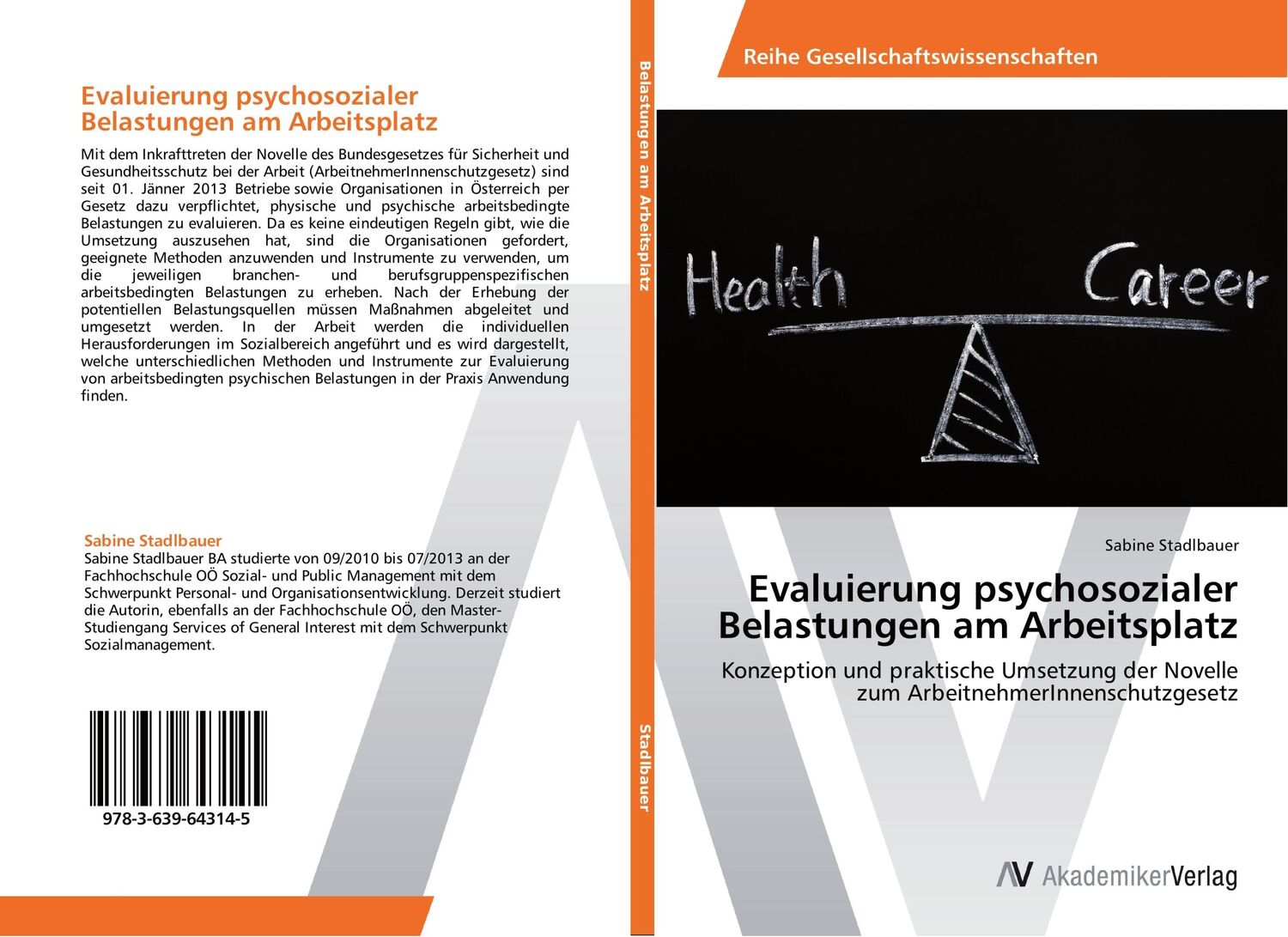 Cover: 9783639643145 | Evaluierung psychosozialer Belastungen am Arbeitsplatz | Stadlbauer