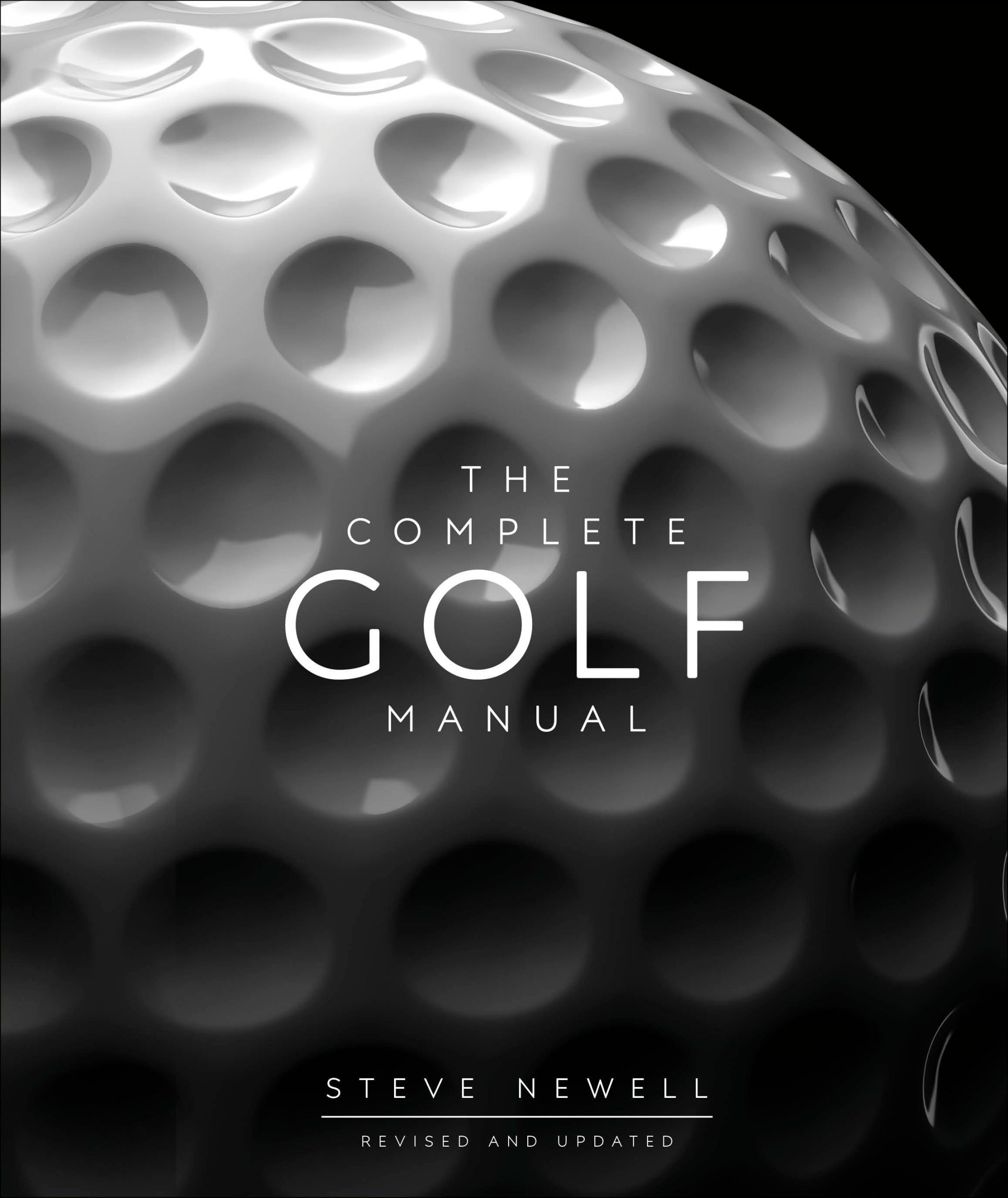 Cover: 9780241393352 | The Complete Golf Manual | Steve Newell | Buch | 352 S. | Englisch