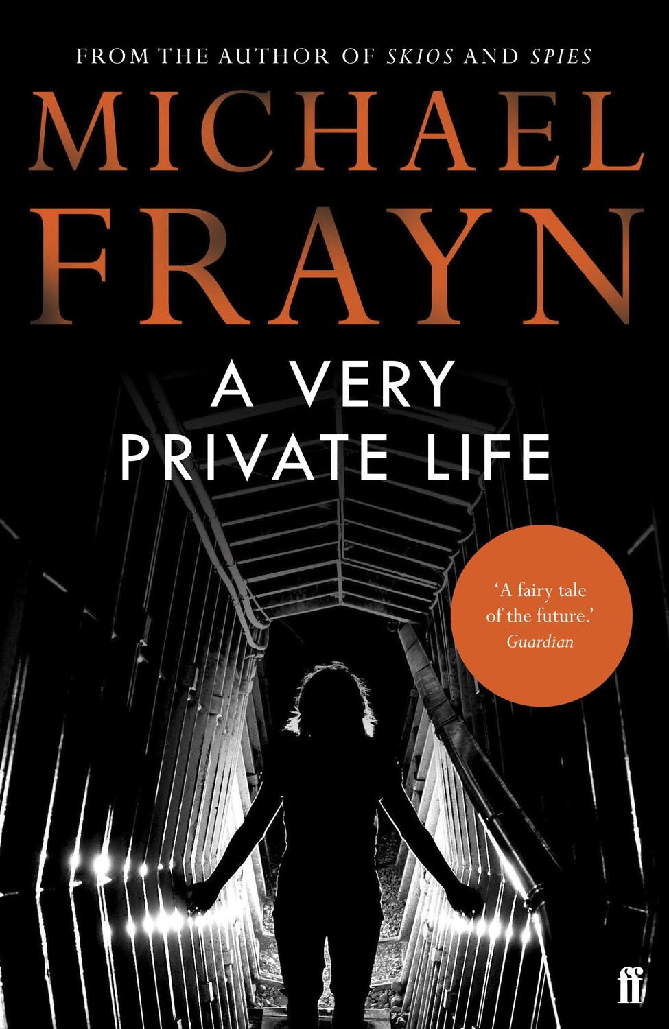 Cover: 9780571315932 | A Very Private Life | Michael Frayn | Taschenbuch | Englisch | 2015