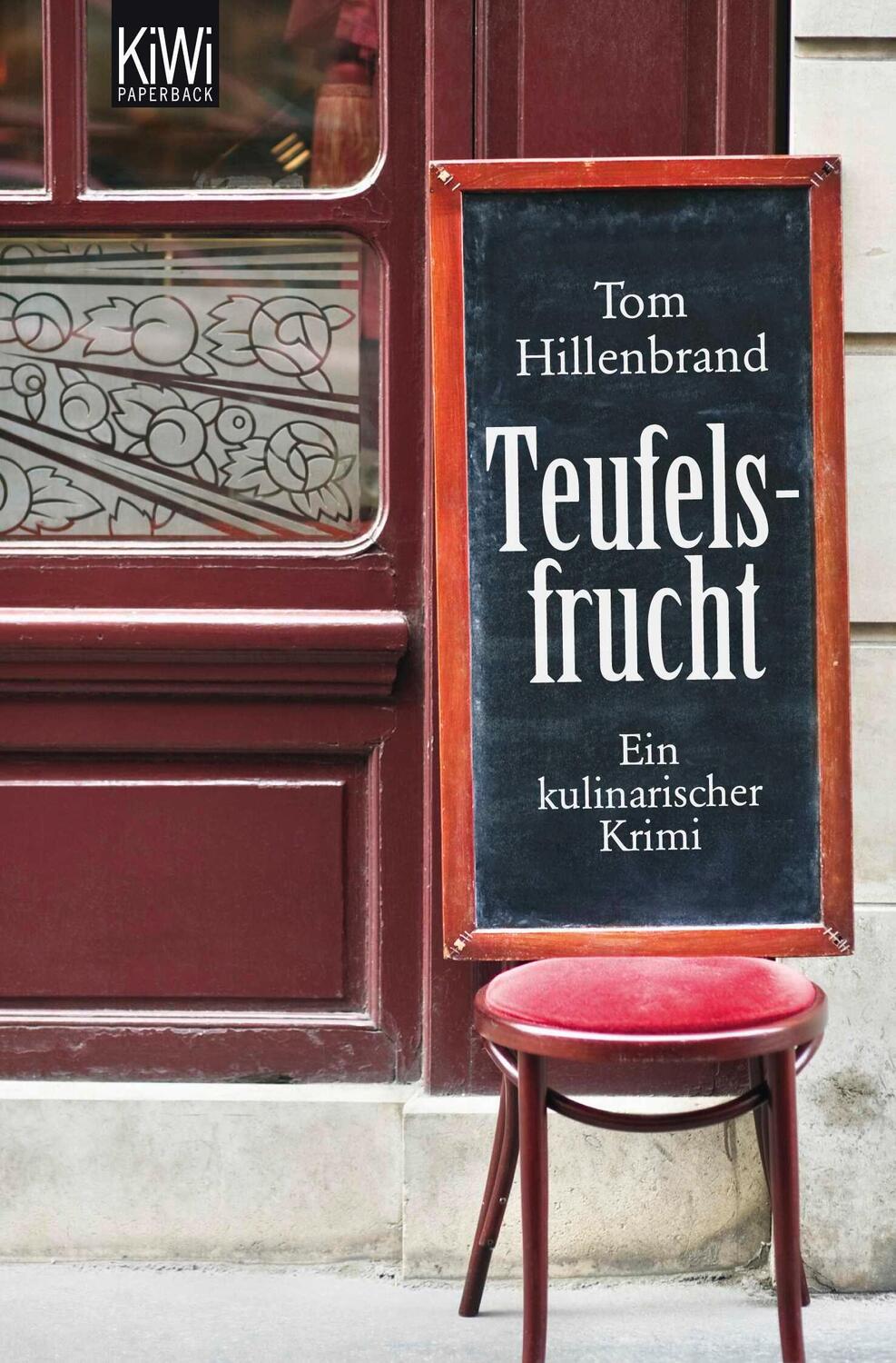 Cover: 9783462042870 | Teufelsfrucht | Ein kulinarischer Krimi. Xavier Kieffers erster Fall.