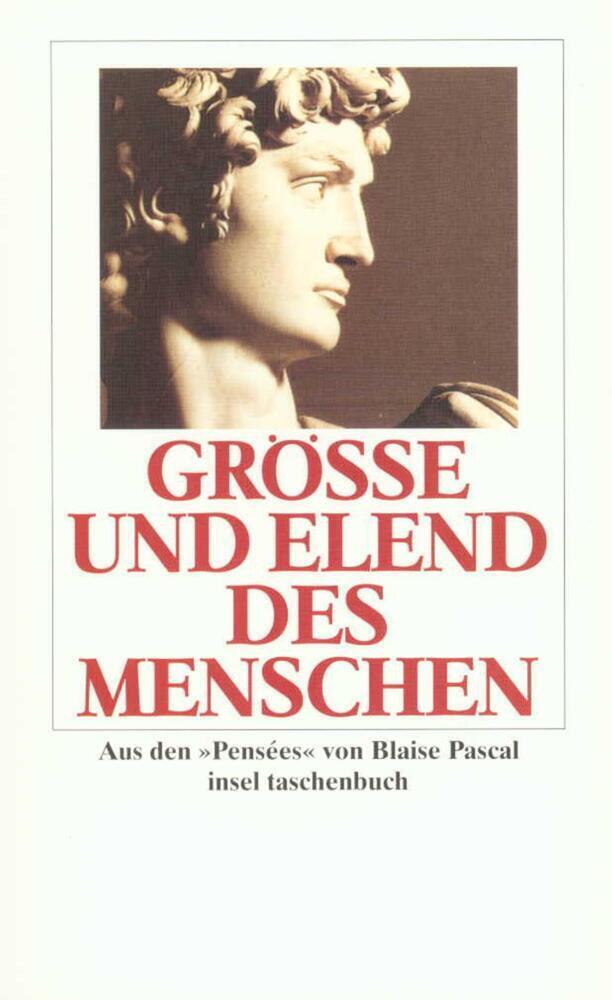 Cover: 9783458321415 | Größe und Elend des Menschen | Aus den 'Pensees' | Blaise Pascal