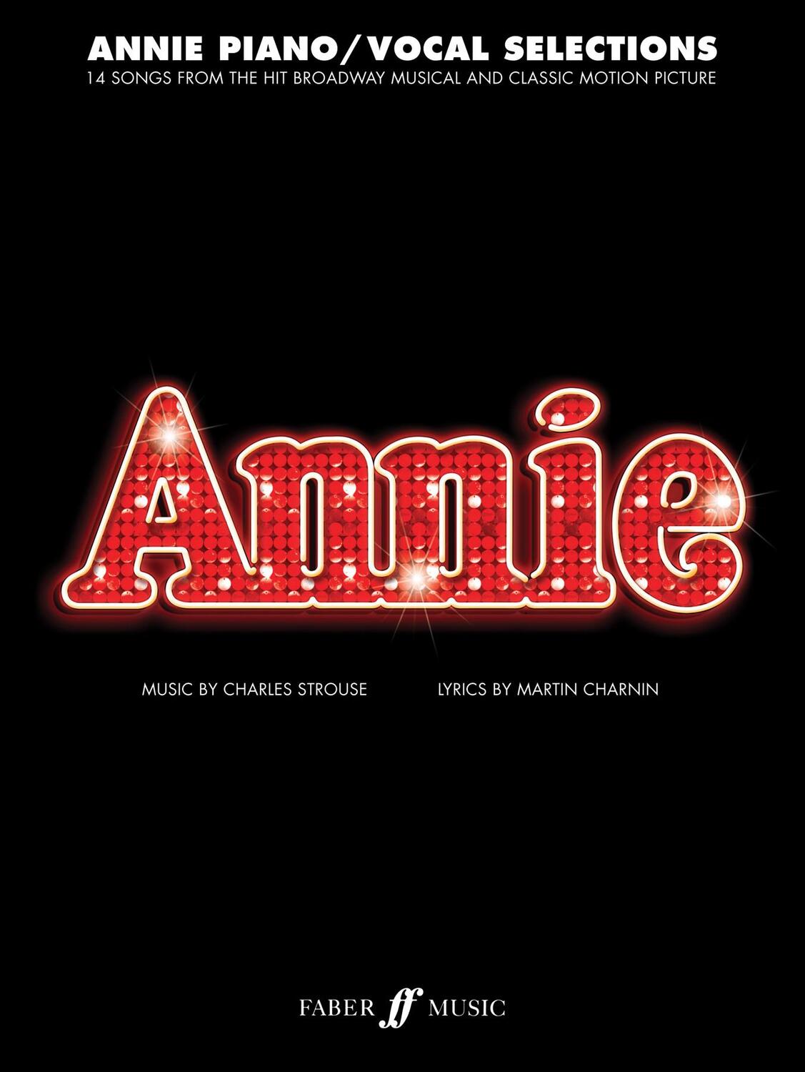 Cover: 9780571540341 | Annie | Charles Strouse | Taschenbuch | Buch | Englisch | 2017