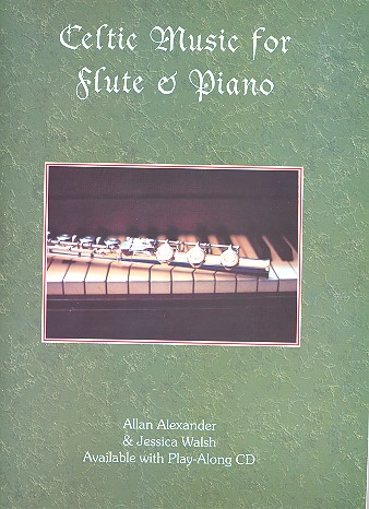 Cover: 9781882146345 | Celtic Music (+CD) for flute and piano | Songbuch (Flöte)