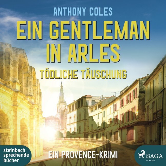 Cover: 9783869744261 | Ein Gentleman in Arles - Tödliche Täuschung, 2 Audio-CD, 2 MP3 | Coles