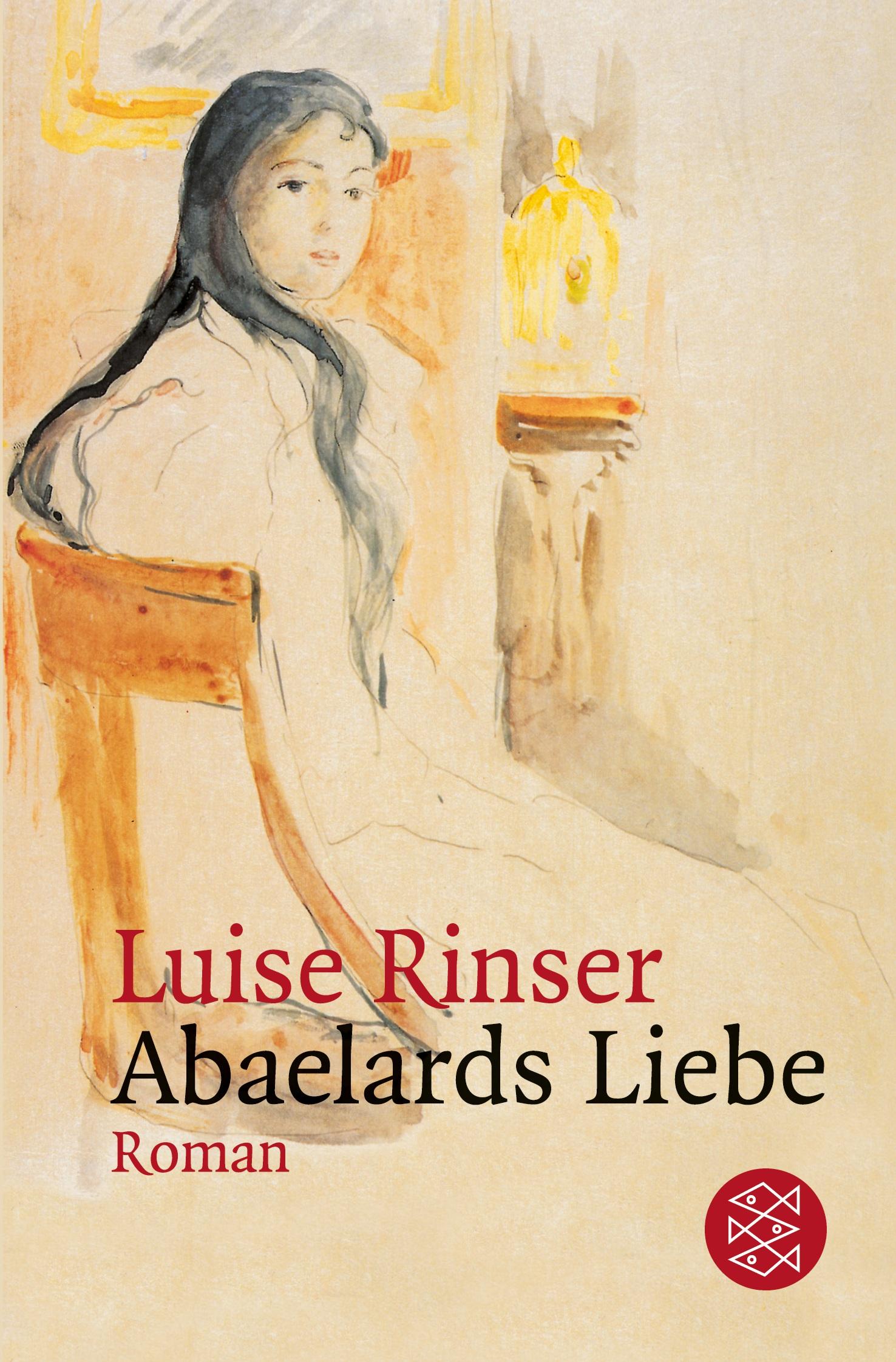 Cover: 9783596118038 | Abaelards Liebe | Roman | Luise Rinser | Taschenbuch | 224 S. | 1993