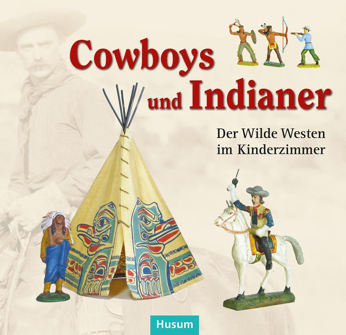 Cover: 9783898769891 | Cowboys und Indianer | Der Wilde Westen im KInderzimmer | Buch | 95 S.