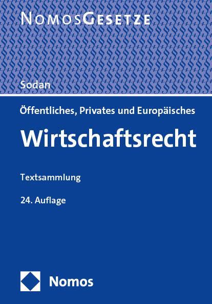 Cover: 9783756017614 | Öffentliches, Privates und Europäisches Wirtschaftsrecht | Helge Sodan