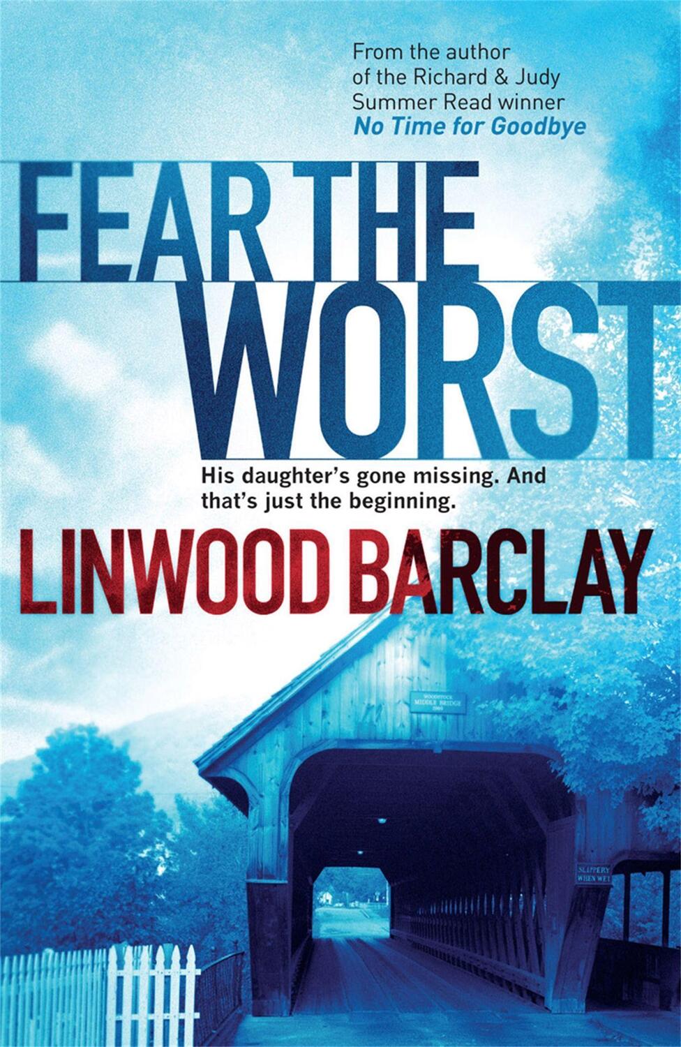 Cover: 9780752883359 | Fear the Worst | Linwood Barclay | Taschenbuch | Englisch | 2010