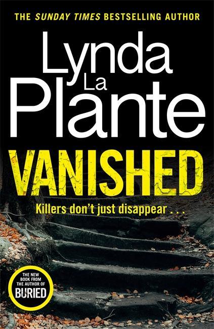 Cover: 9781838778712 | Vanished | Lynda La Plante | Buch | Gebunden | Englisch | 2022