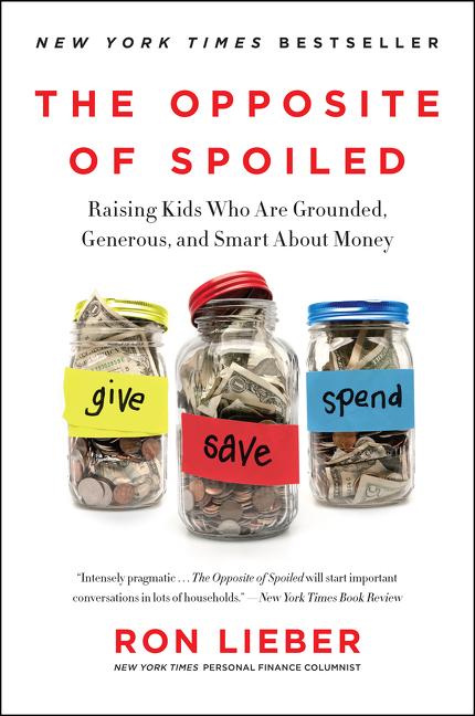 Cover: 9780062247025 | The Opposite of Spoiled | Ron Lieber | Taschenbuch | Englisch | 2016