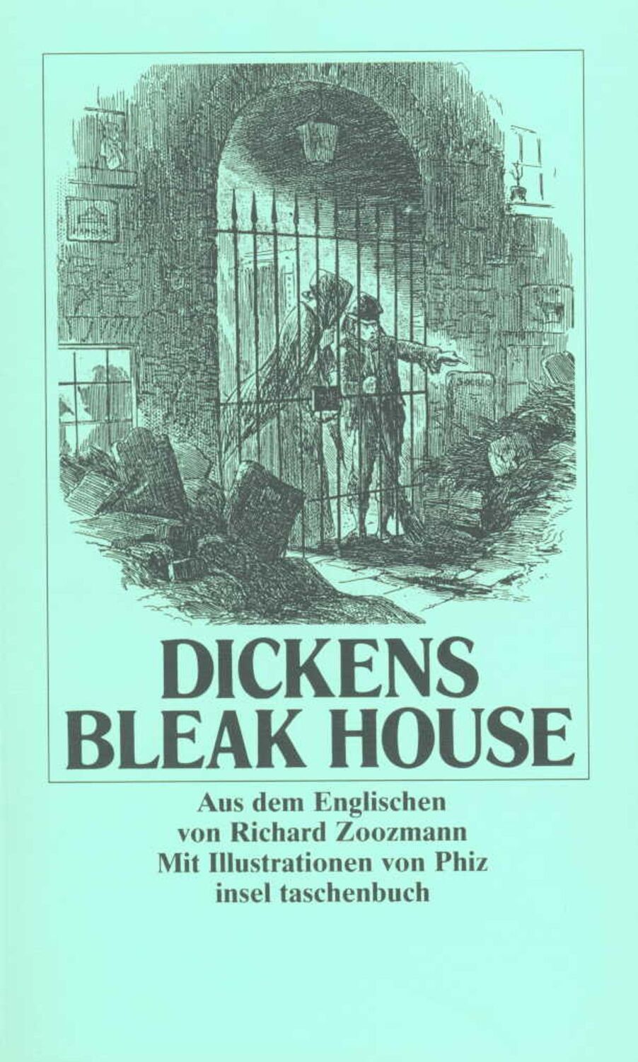 Cover: 9783458328100 | Bleak House | Charles Dickens | Taschenbuch | 1030 S. | Deutsch | 2001