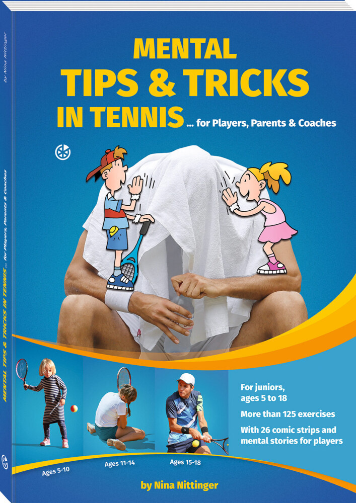 Cover: 9783964160560 | Mental Tips &amp; Tricks in Tennis | for Players, Parents &amp; Coaches | Buch