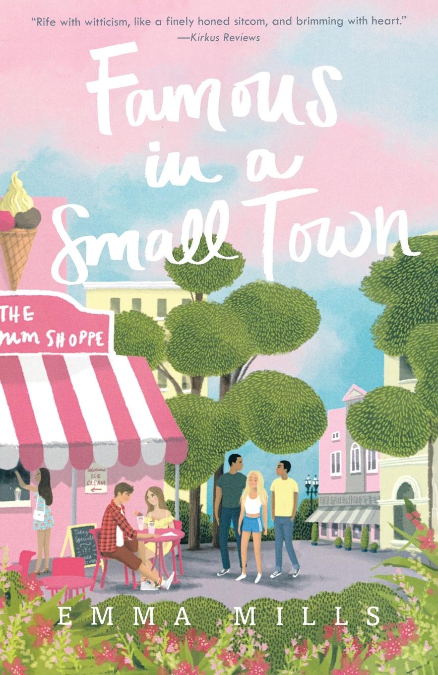 Cover: 9781250233660 | Famous in a Small Town | Emma Mills | Taschenbuch | Englisch | 2020