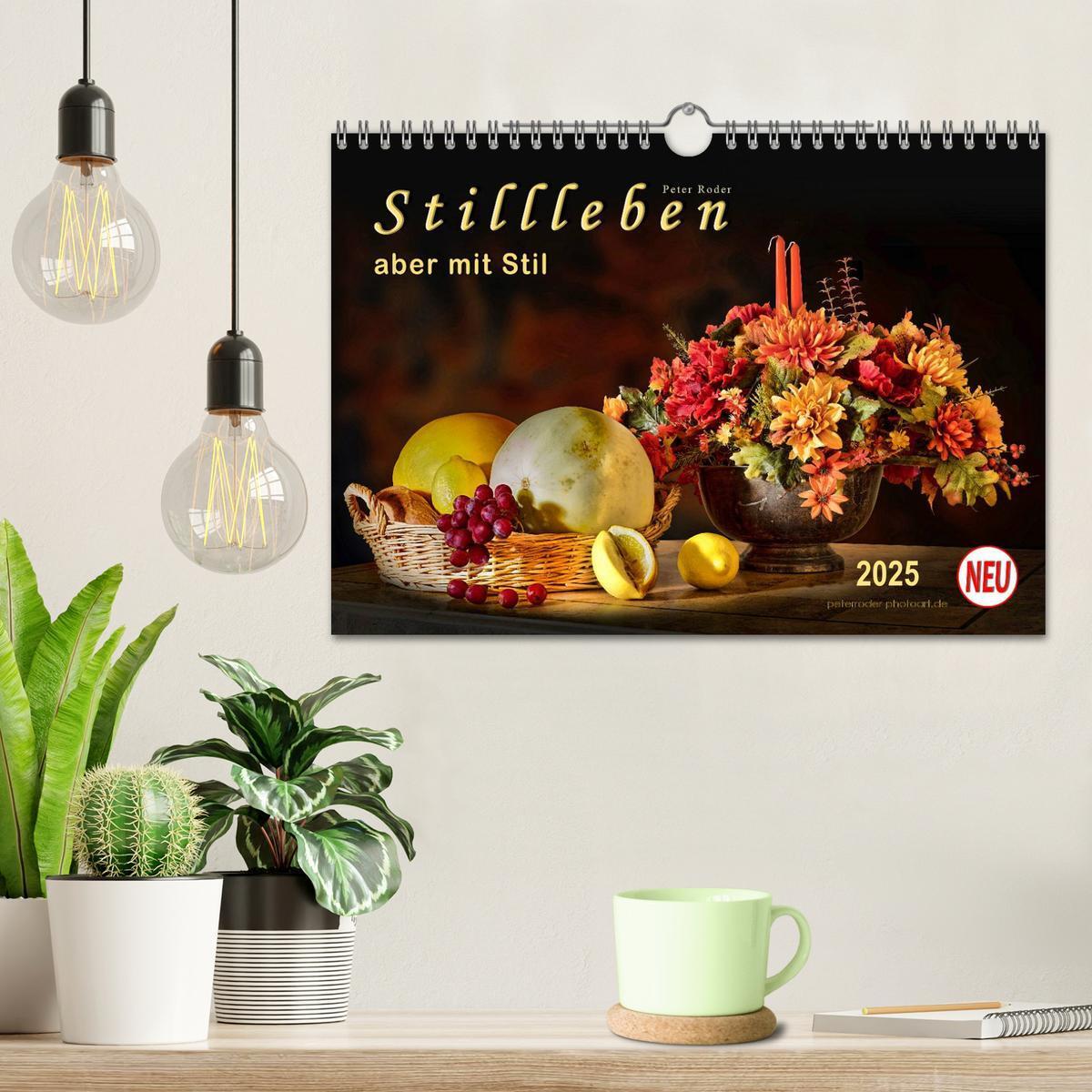 Bild: 9783435496433 | Stillleben - aber mit Stil (Wandkalender 2025 DIN A4 quer),...