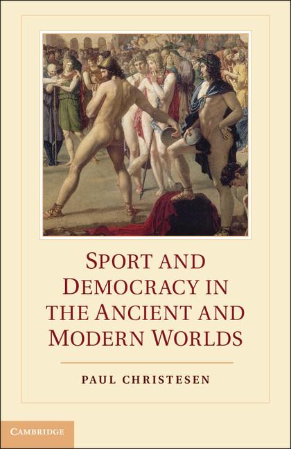 Cover: 9781107012691 | Sport and Democracy in the Ancient and Modern Worlds | Paul Christesen