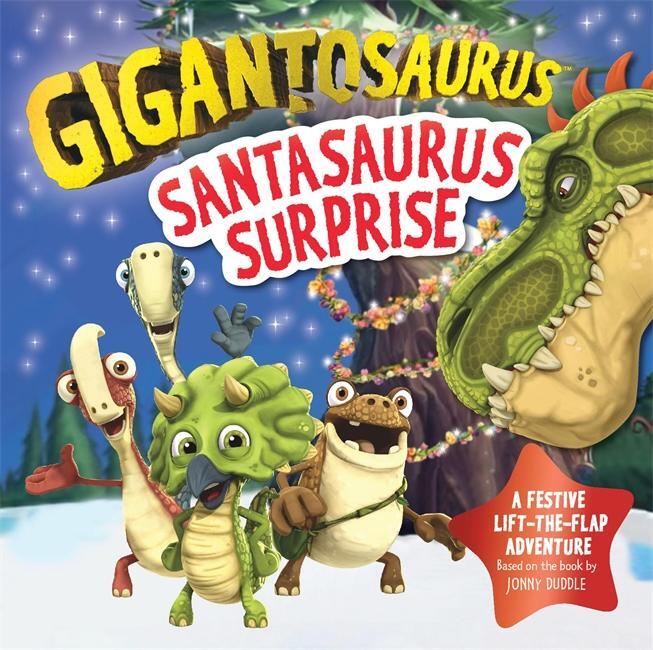 Cover: 9781800783621 | Gigantosaurus - Santasaurus Surprise | Cyber Group Studios | Buch