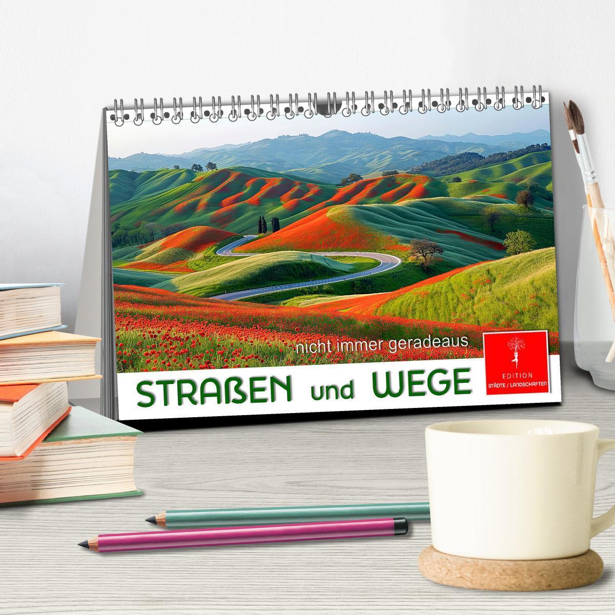 Bild: 9783383827754 | Straßen und Wege (Tischkalender 2025 DIN A5 quer), CALVENDO...