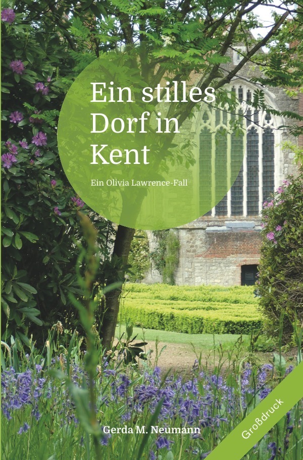 Cover: 9783745071689 | Ein stilles Dorf in Kent [Großdruck] | Ein Olivia Lawrence-Fall | Buch