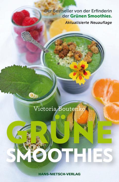 Cover: 9783862643547 | Grüne Smoothies | Victoria Boutenko | Taschenbuch | Deutsch | 2015