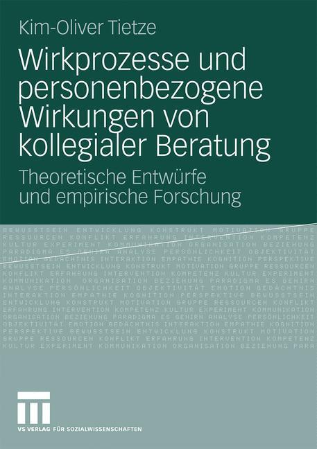 Cover: 9783531172248 | Wirkprozesse und personenbezogene Wirkungen von kollegialer Beratung