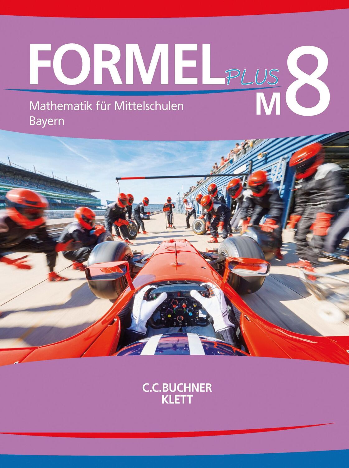 Cover: 9783661600123 | Formel PLUS M8 Lehrbuch Bayern | Jan Brucker (u. a.) | Buch | Deutsch