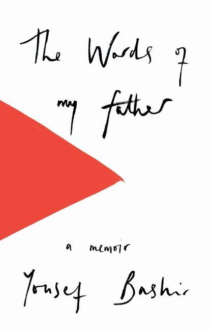 Cover: 9781912208173 | The Words of My Father | Yousef Bashir | Buch | Gebunden | Englisch