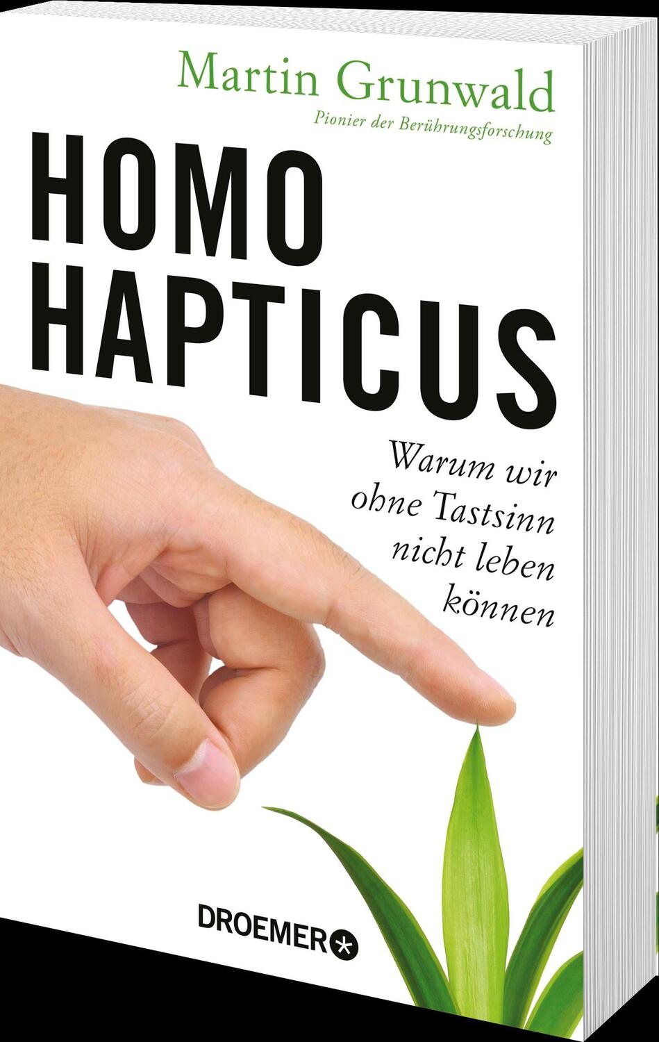 Bild: 9783426302453 | Homo hapticus | Warum wir ohne Tastsinn nicht leben können | Grunwald