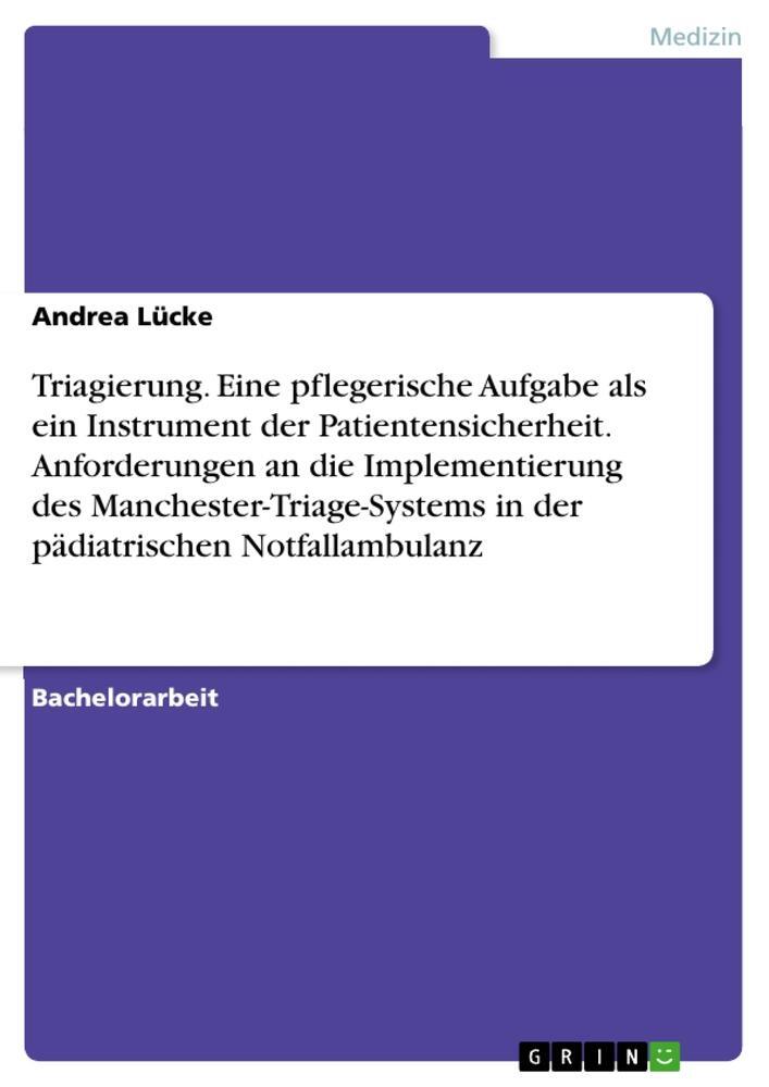 Cover: 9783668809314 | Triagierung. Eine pflegerische Aufgabe als ein Instrument der...