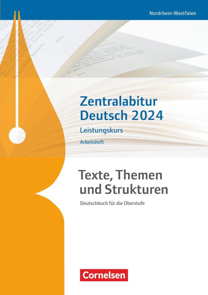 Cover: 9783062003257 | Texte, Themen und Strukturen. Zentralabitur Deutsch 2024 -...