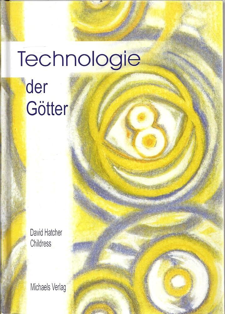 Cover: 9783895392344 | Technologie der Götter | Die unglaubliche Wissenschaft der Antike