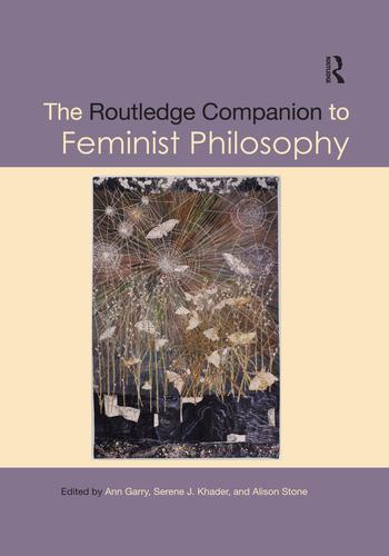 Cover: 9780367257989 | The Routledge Companion to Feminist Philosophy | Alison Stone (u. a.)