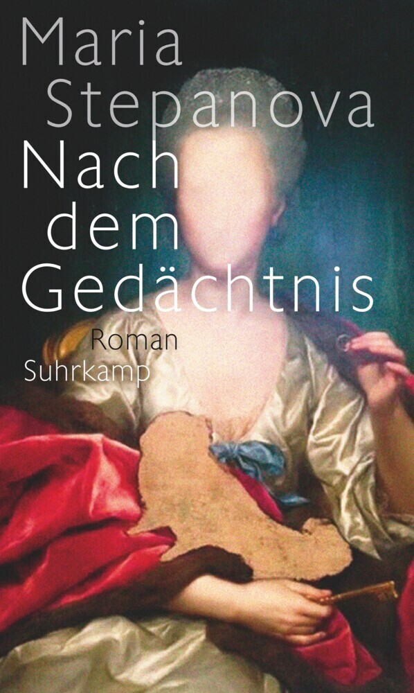 Cover: 9783518428290 | Nach dem Gedächtnis | Roman | Maria Stepanova | Buch | 527 S. | 2018