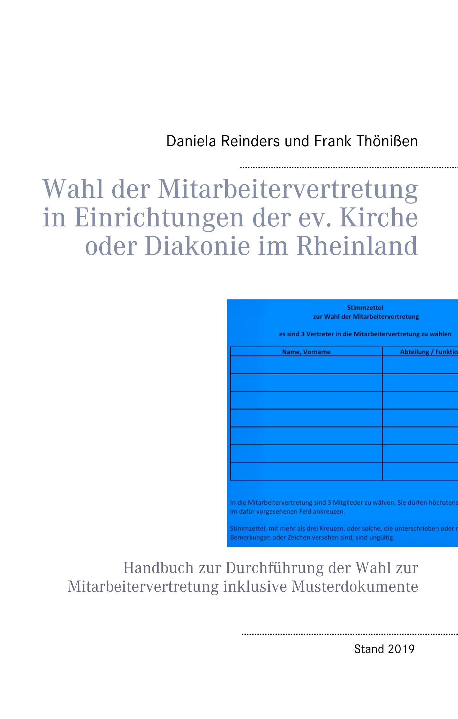 Cover: 9783743188464 | Wahl der Mitarbeitervertretung in Einrichtungen der ev. Kirche oder...